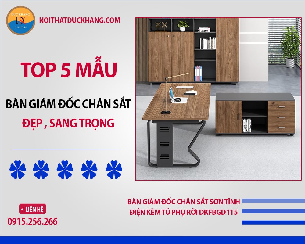 Bàn giám đốc chân sắt sơn tĩnh điện kèm tủ phụ rời DKFBGD115