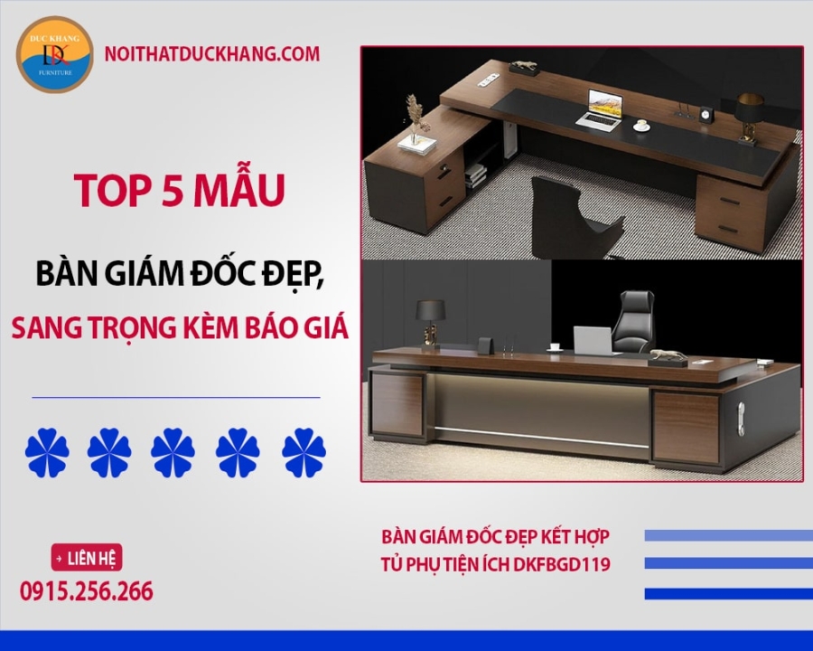 Top 5 mẫu bàn giám đốc đẹp, sang trọng kèm báo giá 2025