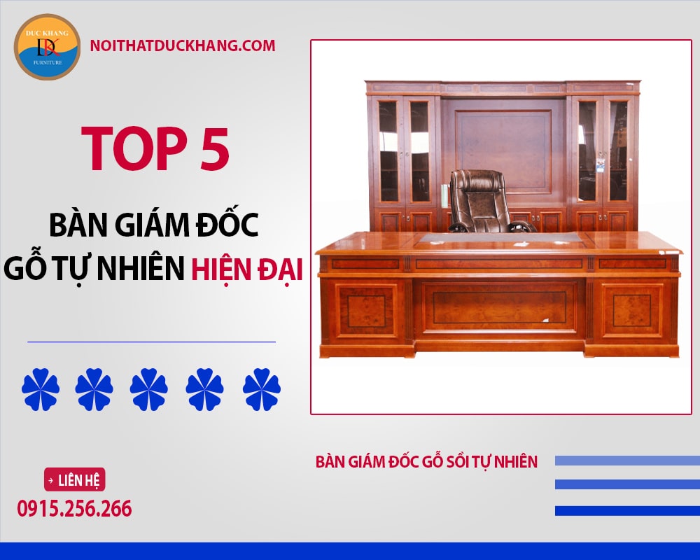 Bàn giám đốc gỗ sồi tự nhiên
