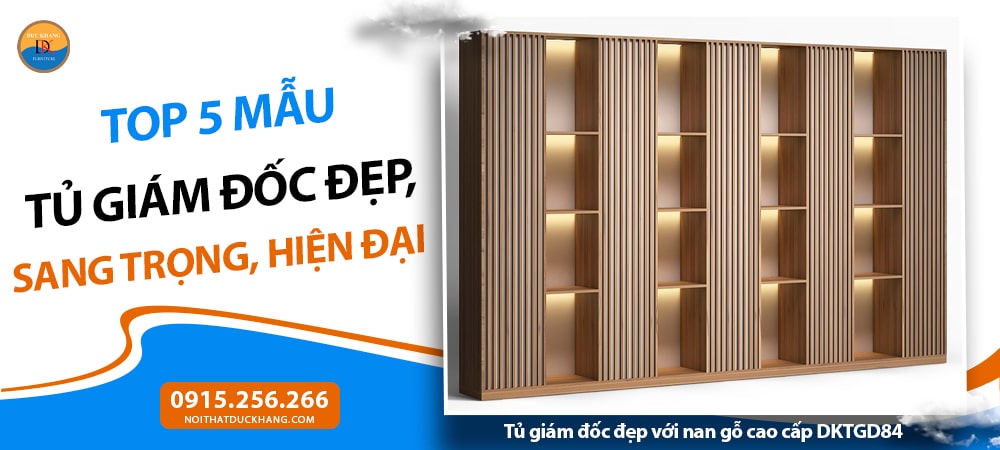 Tủ giám đốc đẹp với nan gỗ cao cấp DKTGD84