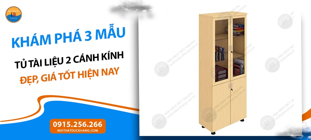 Khám phá 3 mẫu tủ tài liệu 2 cánh kính đẹp, giá tốt hiện nay