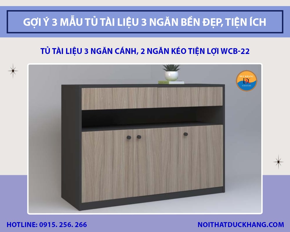 Gợi ý 3 mẫu tủ tài liệu 3 ngăn bền đẹp, tiện ích cho mọi không gian
