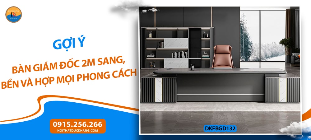 Bàn giám đốc 2m phong cách hiện đại Bàn giám đốc 2m phong cách hiện đại