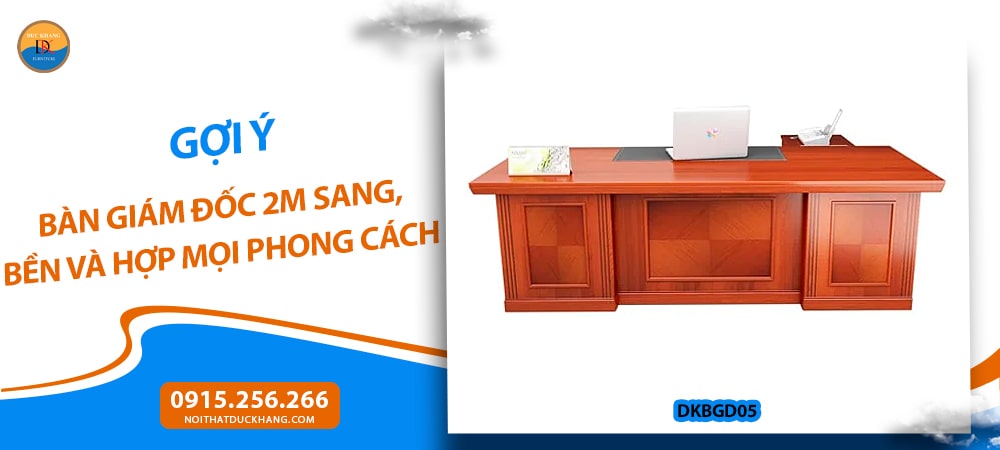 Bàn giám đốc 2m phong cách tân cổ điển Bàn giám đốc 2m phong cách tân cổ điển