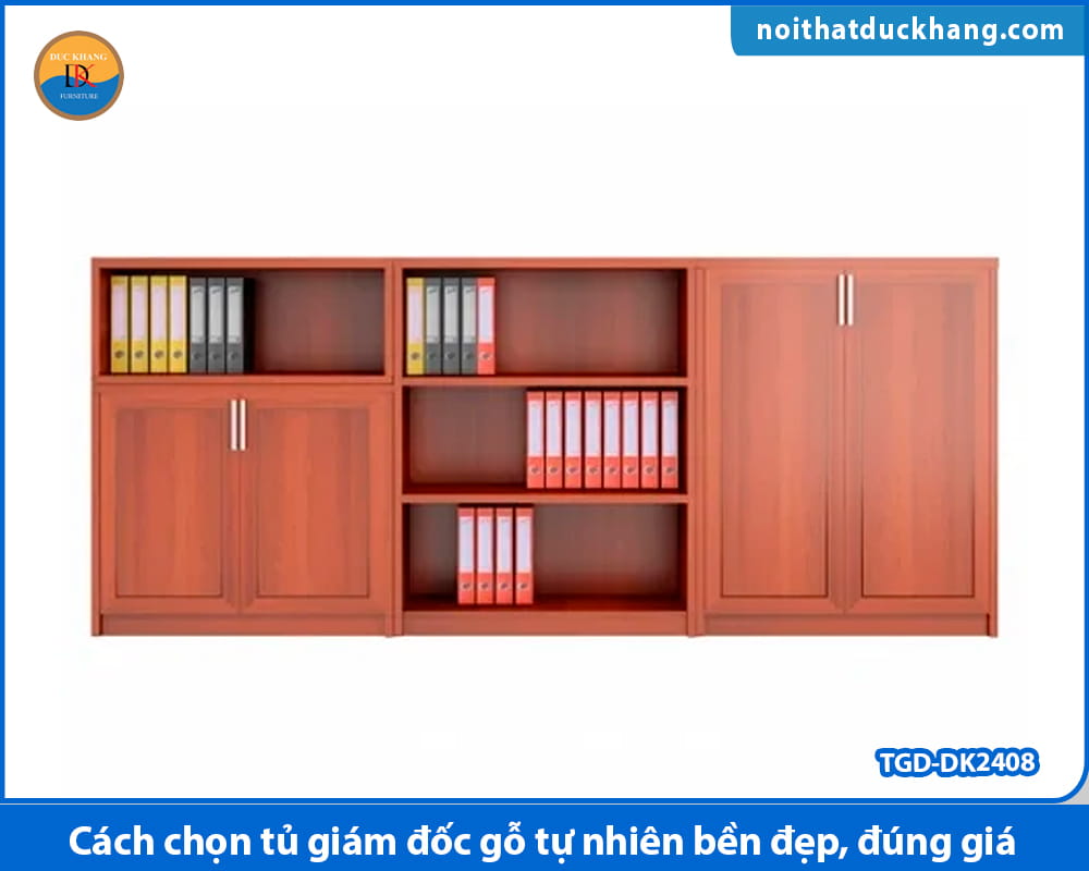 Cách chọn tủ giám đốc gỗ tự nhiên bền đẹp, đúng giá