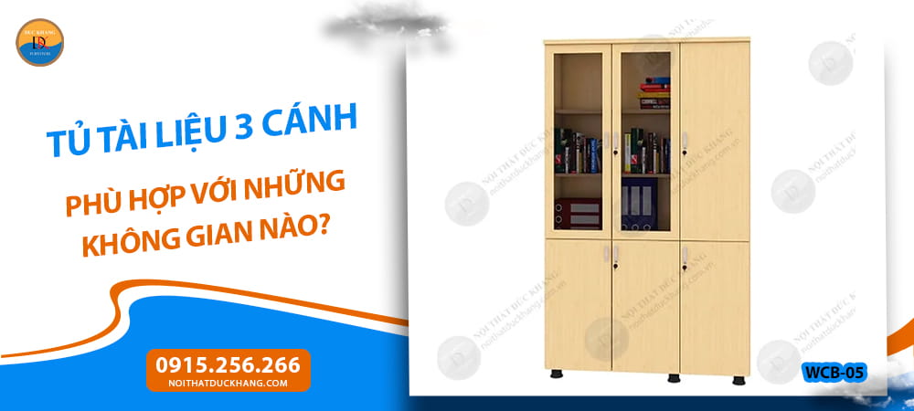 Tủ tài liệu 3 cánh phù hợp với những không gian nào?