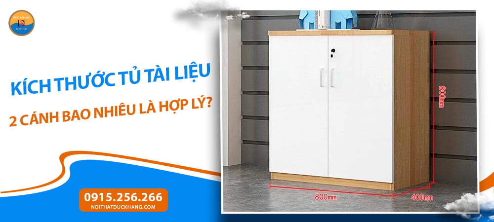 Kích thước tủ tài liệu 2 cánh thấp cho phòng nhỏ