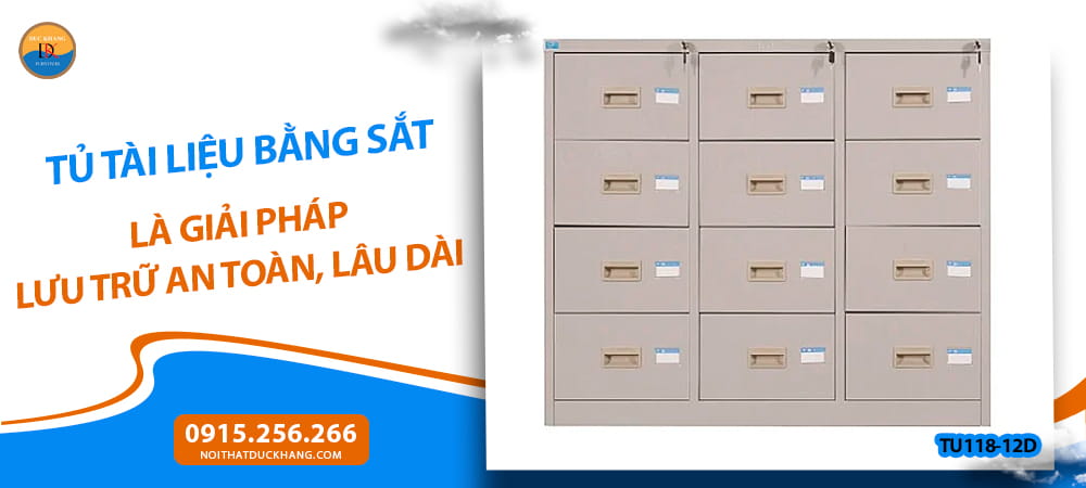 Tủ tài liệu bằng sắt là giải pháp lưu trữ an toàn, lâu dài